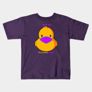 Wear the Ducking Mask Kids T-Shirt